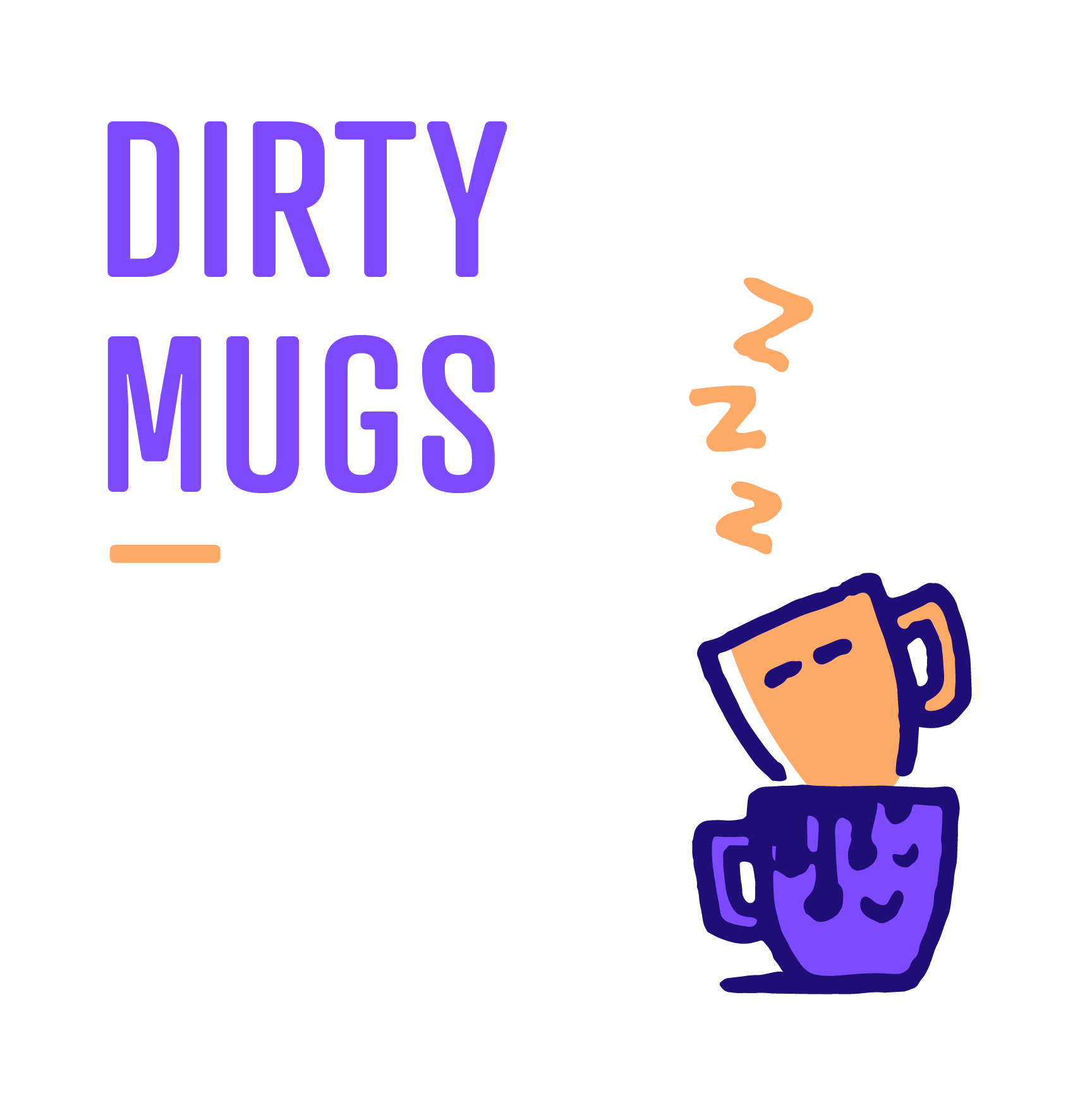 dirty mugs signage
